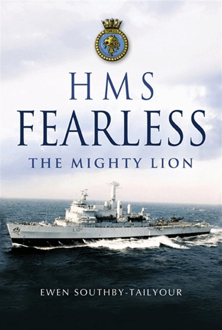 Ewen Southby-Tailyour - HMS Fearless, E-bok