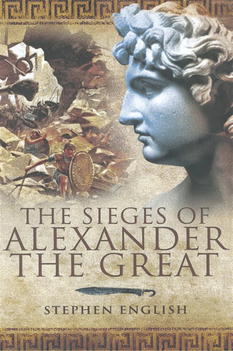 Stephen English - The Sieges of Alexander the Great, E-bok. Tillgänglighet: Lägg i varukorg