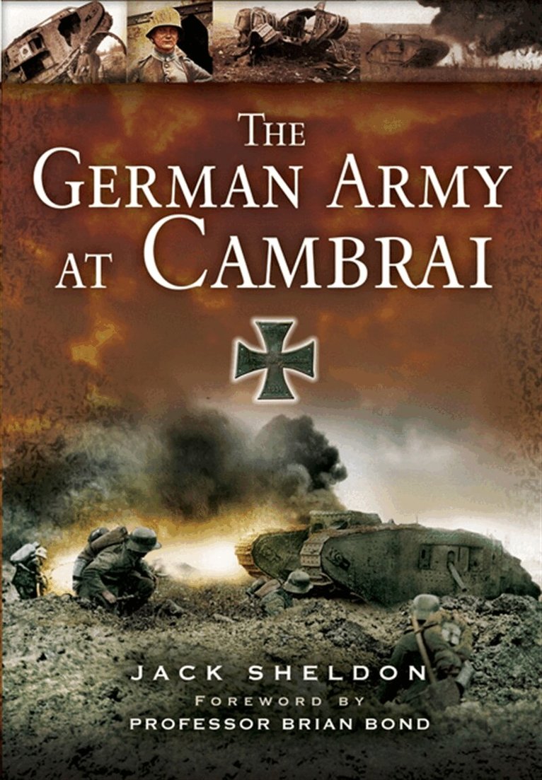 Jack Sheldon - The German Army at Cambrai, E-bok