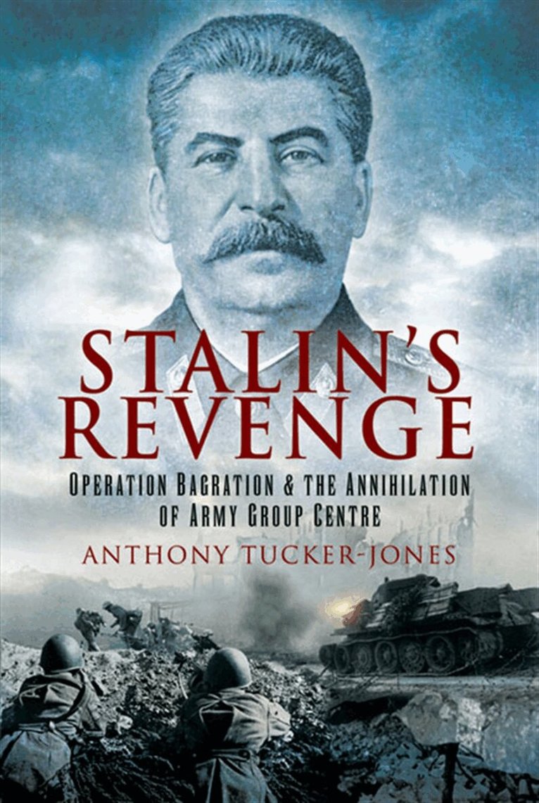 Anthony Tucker-Jones - Stalin's Revenge, E-bok