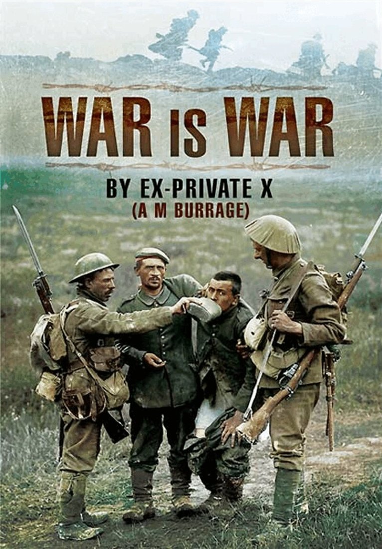 A M Burrage - War is War, E-bok