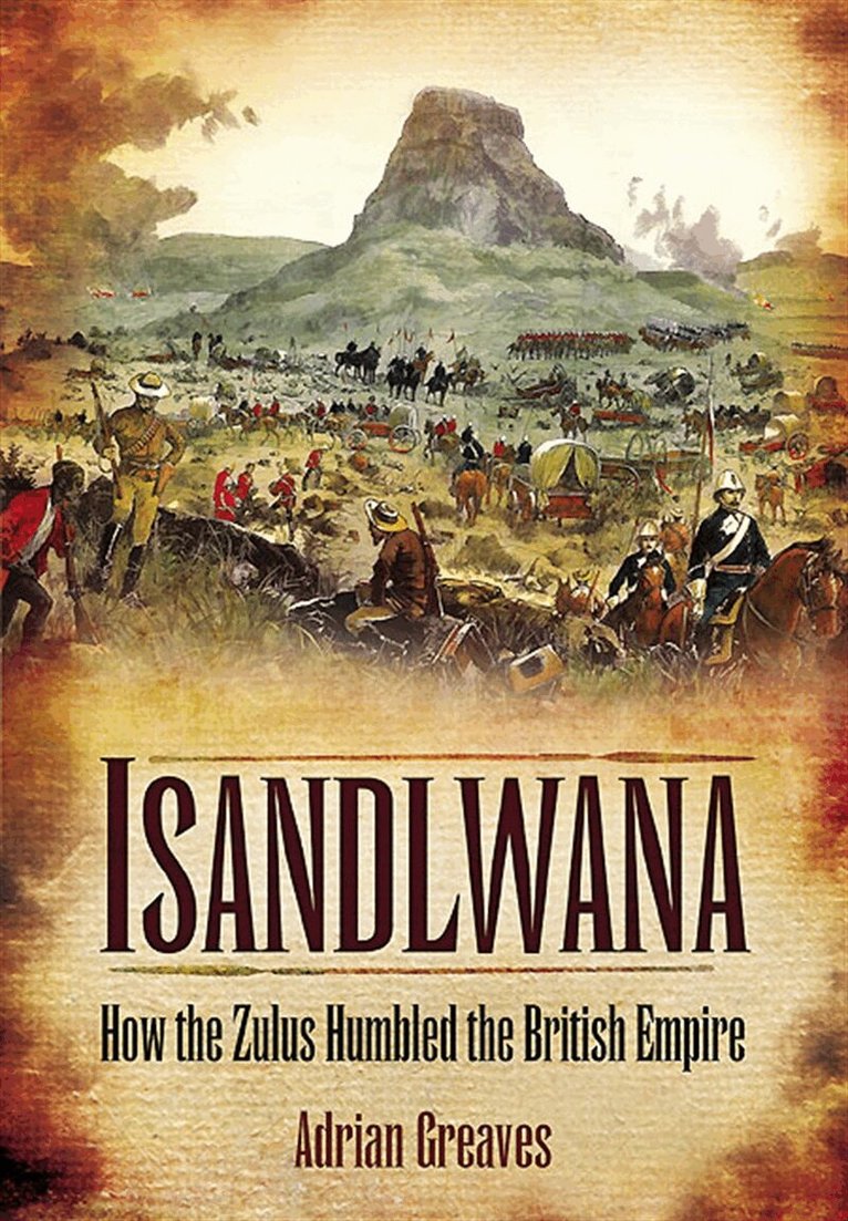 Adrian Greaves - Isandlwana, E-bok
