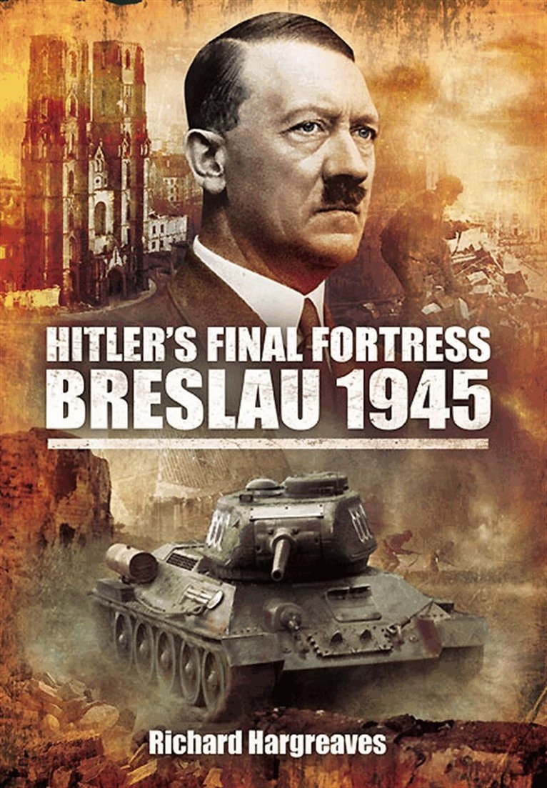 Richard Hargreaves - Hitler’s Final Fortress, E-bok