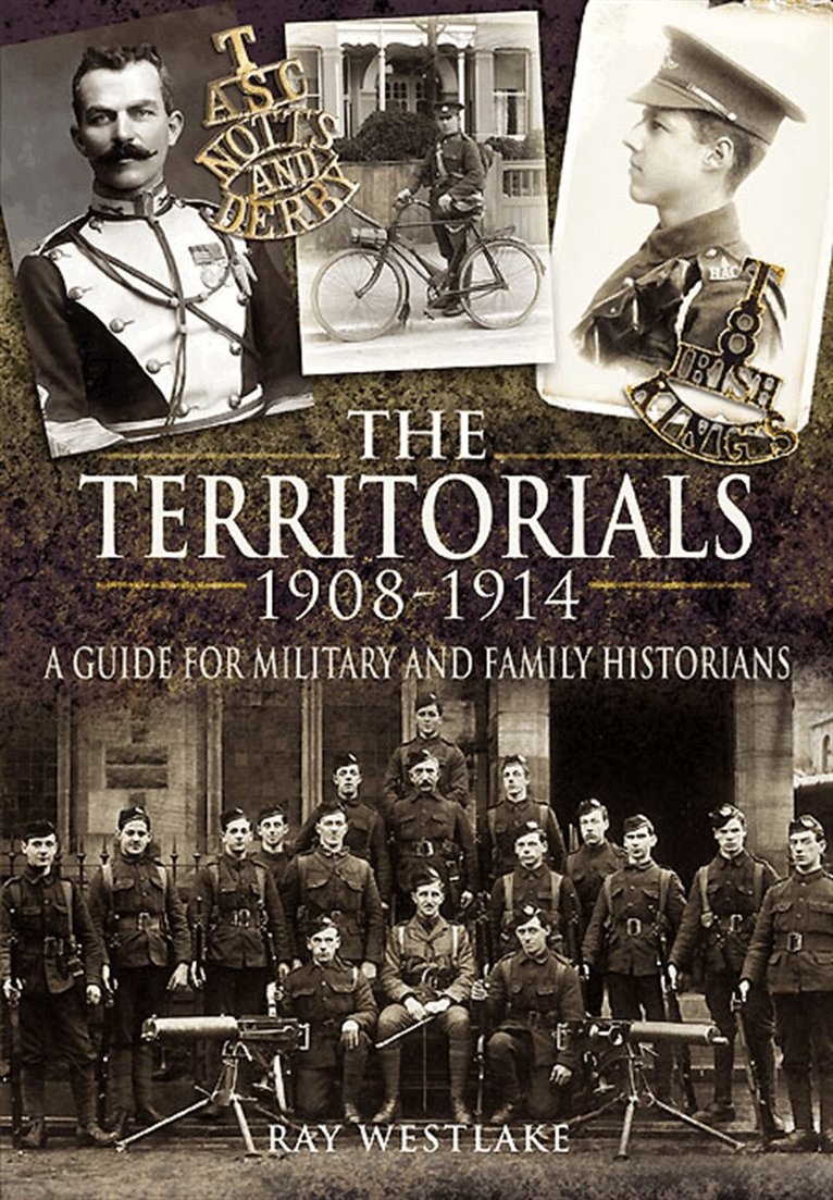 Ray Westlake - The Territorials 1908-1914, E-bok