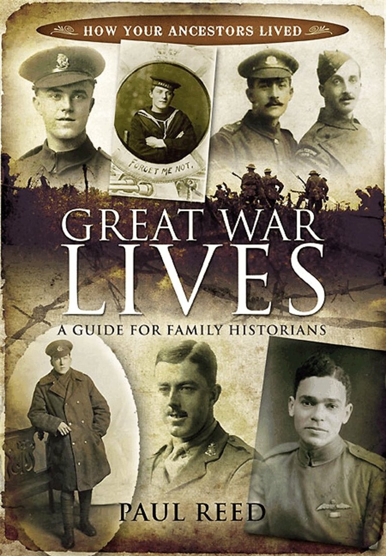 Paul Reed - Great War Lives, E-bok