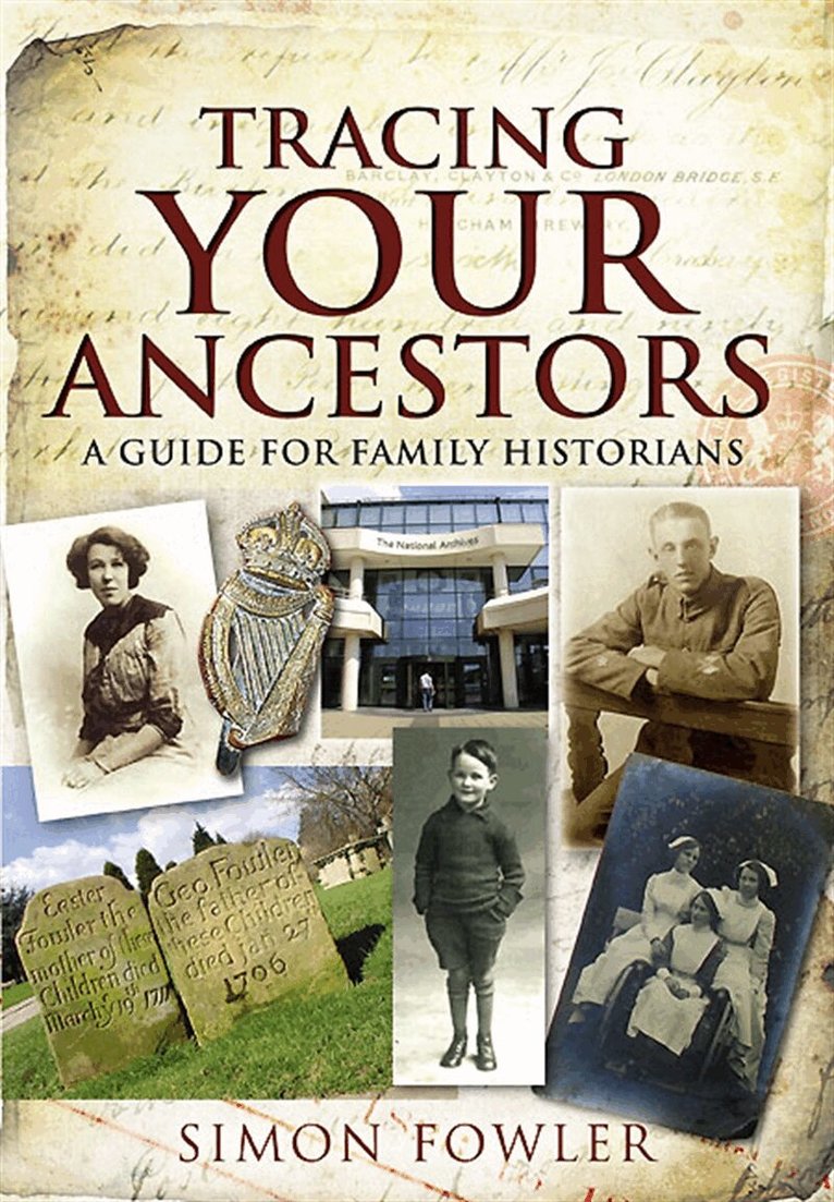 Simon Fowler - Tracing Your Ancestors, E-bok