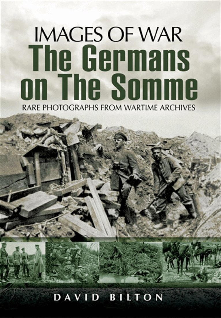 David Bilton - Germans on the Somme, E-bok
