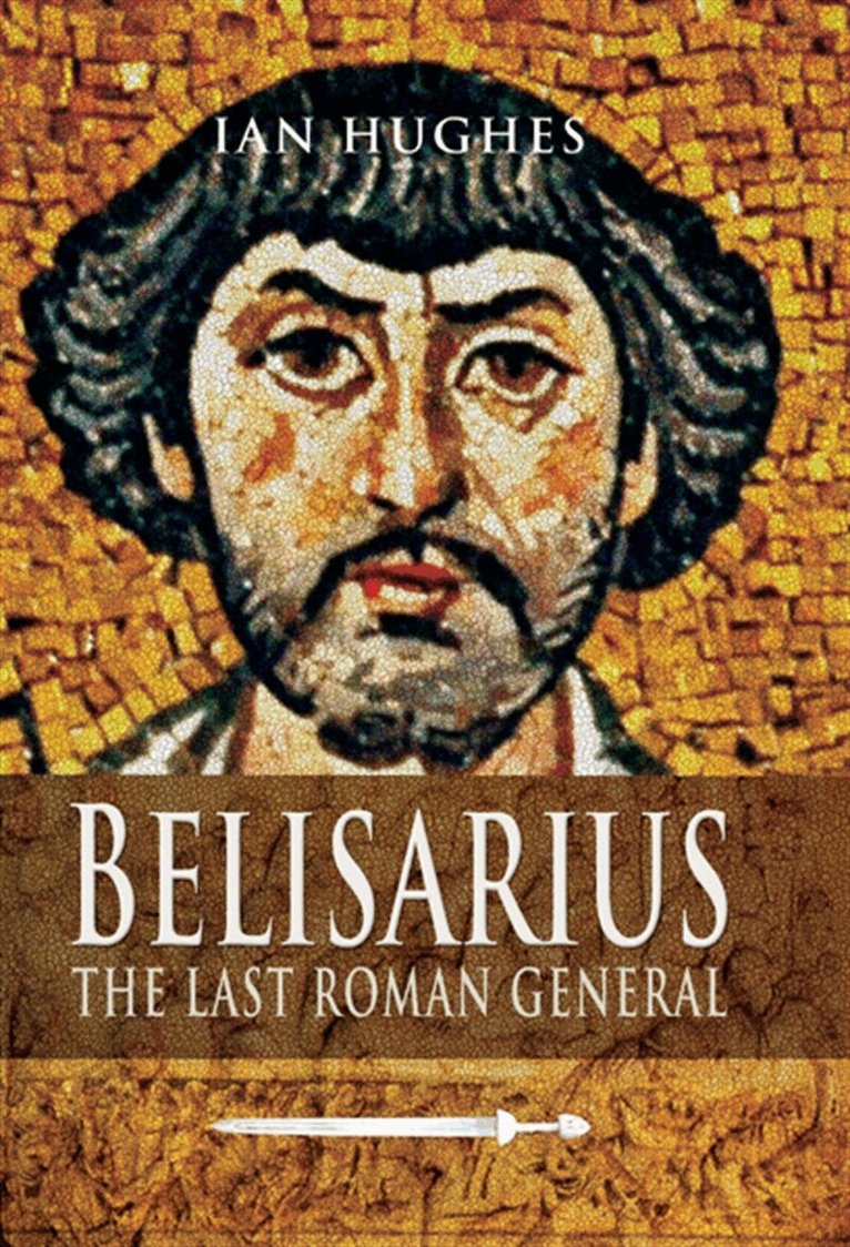 Ian Hughes - Belisarius, E-bok