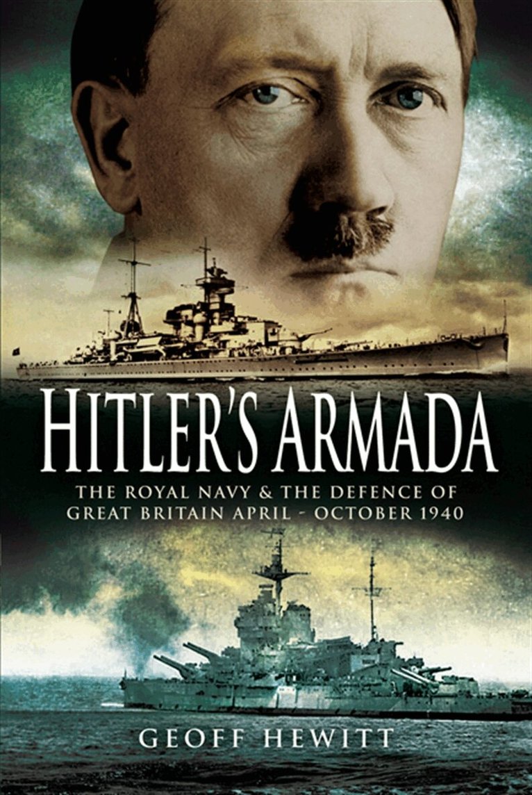 Geoff Hewitt - Hitler's Armada, E-bok