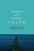 In Search of a Confident Faith