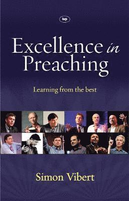 Excellence in Preaching av Simon Vibert