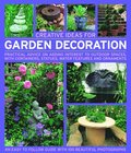 Creative Ideas for Garden Decoration