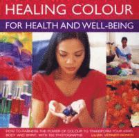 Lilian Verner-Bonds - Healing Colour for Health and Well Being, Häftad. Tillgänglighet: Tillfälligt slut