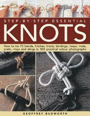 Geoffrey Budworth - Step-by-step Essential Knots, Häftad