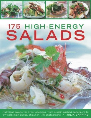 Julia Canning - 175 High-energy Salads, Häftad. Tillgänglighet: Lägg i varukorg