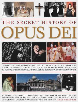 Maggy Whitehouse - Secret History of Opus Dei, Häftad