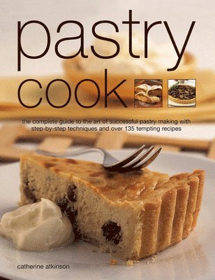 Atkinson Catherine - Pastry Cook, Häftad. Tillgänglighet: Tillfälligt slut