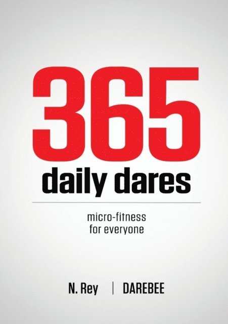 N. Rey - 365 Daily Dares, E-bok