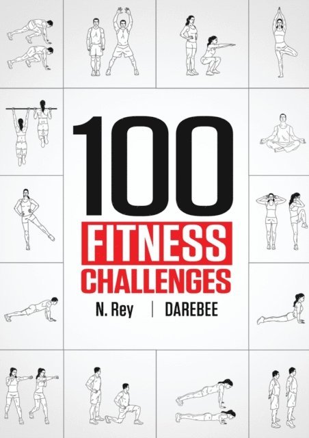 N. Rey - 100 Fitness Challenges, E-bok