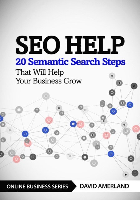 David Amerland - SEO Help, E-bok