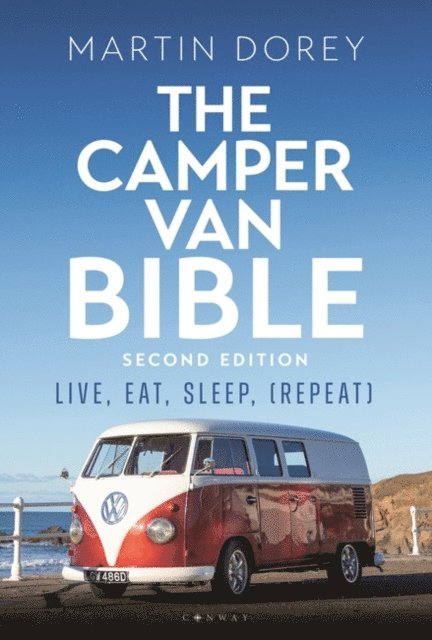 Martin Dorey - Camper Van Bible 2nd edition, E-bok