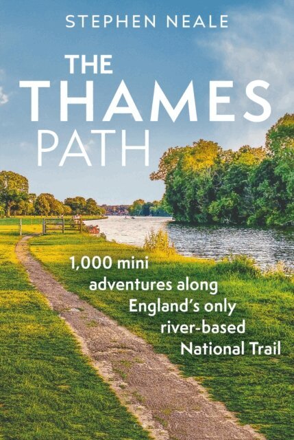 Stephen Neale - Thames Path, E-bok