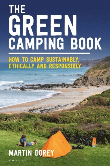 Martin Dorey - Green Camping Book, E-bok