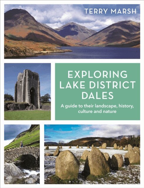 Terry Marsh - Exploring Lake District Dales, E-bok