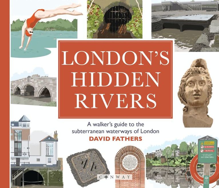 David Fathers - London's Hidden Rivers, Häftad