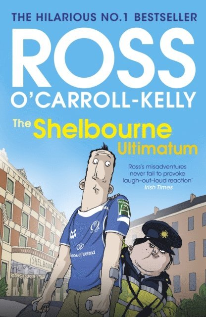 Ross O'Carroll-Kelly - Shelbourne Ultimatum, E-bok