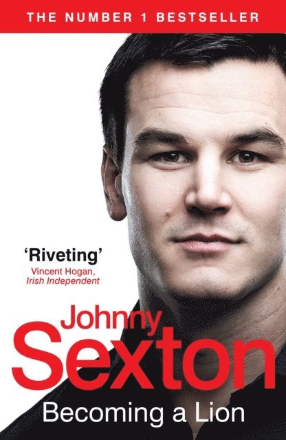 Johnny Sexton - Becoming a Lion, E-bok