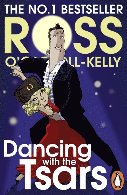 Ross O'Carroll-Kelly - Dancing with the Tsars, E-bok