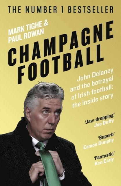 Mark Tighe, Paul Rowan - Champagne Football, E-bok