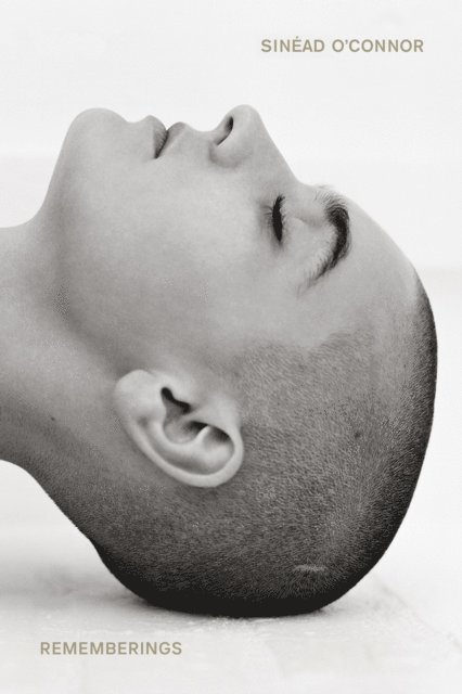 Sinéad O'Connor - Rememberings, E-bok