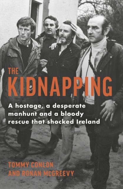 Tommy Conlon, Ronan McGreevy - Kidnapping, E-bok
