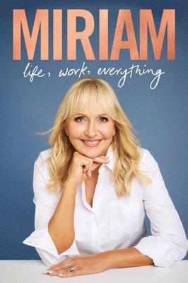 Miriam O'Callaghan - Miriam, Inbunden