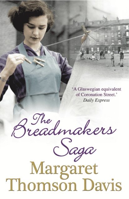 Margaret Thomson Davis - Breadmakers Saga, E-bok