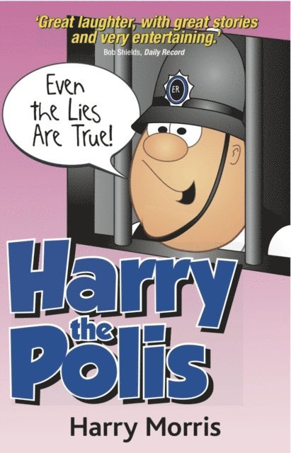 Harry Morris - Even the Lies are True, E-bok