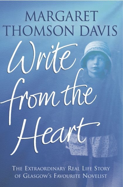Margaret Thomson Davis - Write From the Heart, E-bok
