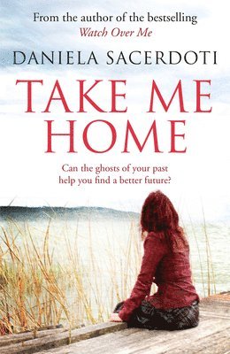 Daniela Sacerdoti - Take Me Home, Häftad. Tillgänglighet: Lägg i varukorg