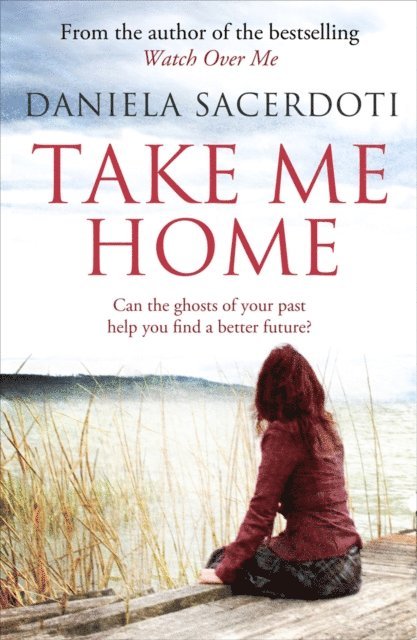Daniela Sacerdoti - Take Me Home, E-bok. Tillgänglighet: Lägg i varukorg