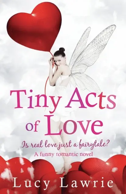 Lucy Lawrie - Tiny Acts of Love, E-bok. Tillgänglighet: Lägg i varukorg