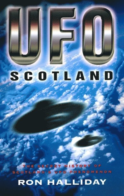Ron Halliday - UFO Scotland, E-bok