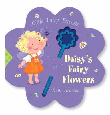 Ruth Hearson - Daisy's Fairy Flowers, Häftad. Tillgänglighet: Tillfälligt slut