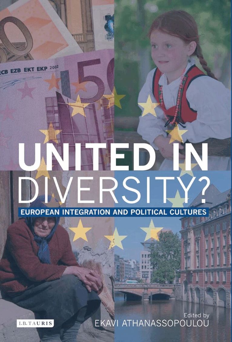 Ekavi Athanassopoulou - United in Diversity?, Inbunden