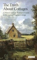 John Woodforde - Truth About Cottages, Häftad. Tillgänglighet: Lägg i varukorg