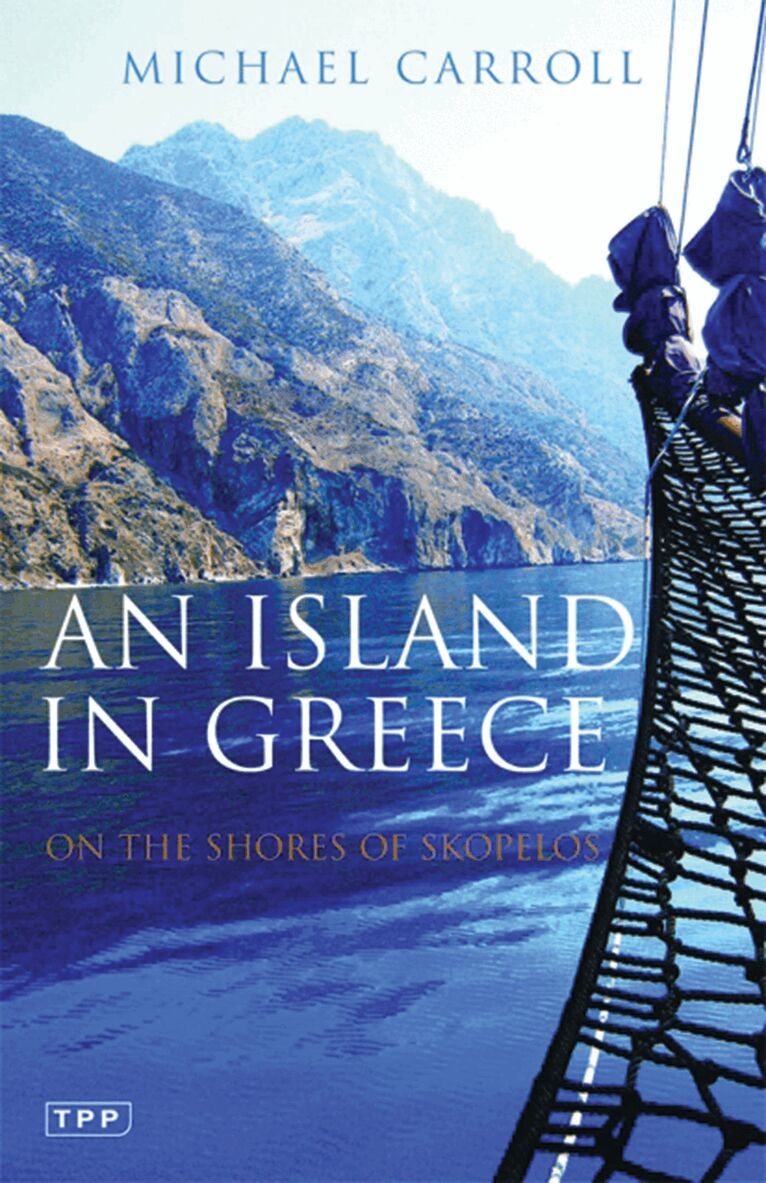 Michael Carroll - Island in Greece, Häftad
