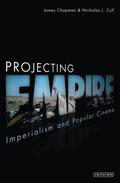 Projecting Empire: Imperialism and Popular Cinema