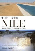 The River Nile in the Post-colonial Age