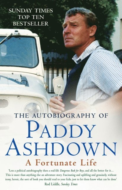 Paddy Ashdown - Fortunate Life, E-bok. Tillgänglighet: Lägg i varukorg